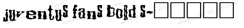 juventus fans bold s字体转换